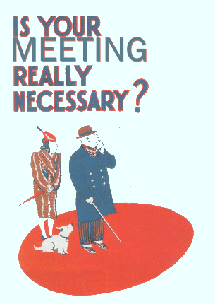 Is Your Meeting Necessary?